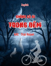 Không có ai trong đêm